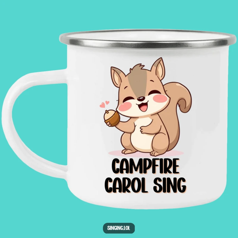 Funny Singing Squirrel Camping Mug: Outdoor Nutty Melody Cup, Gift