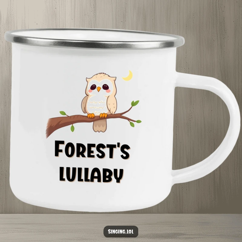 Funny camping mug featuring a curious owl singing a lullaby on a branch, perfect for enjoying beverages during peaceful outdoor moments.