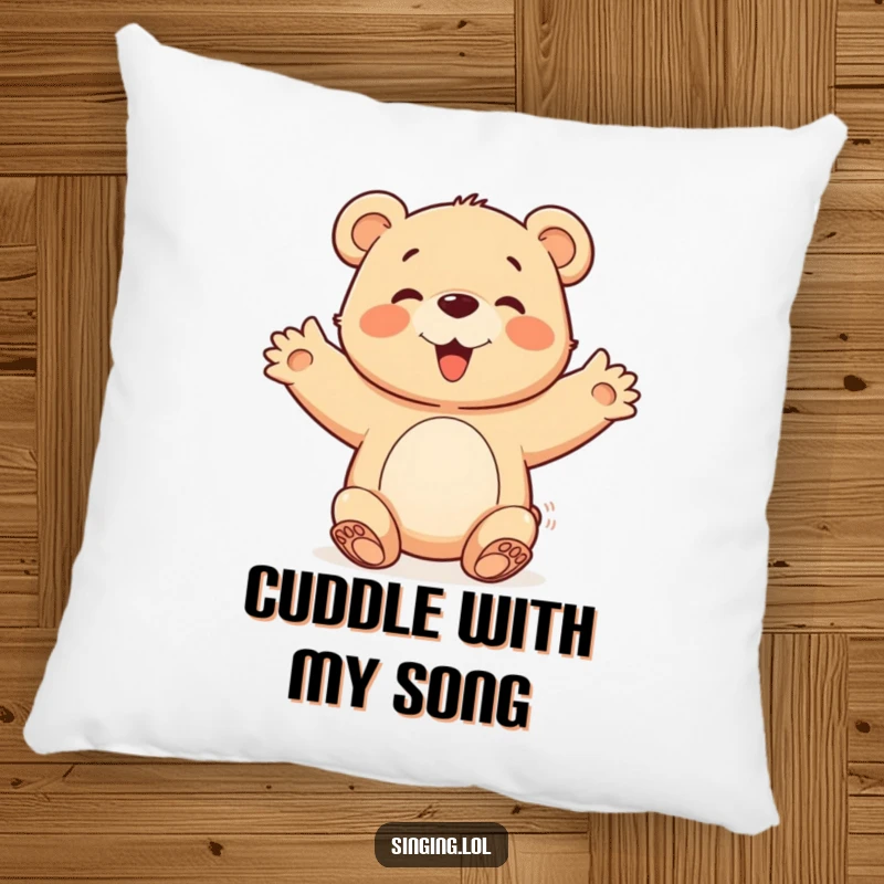 Funny happy bear cub character with open arms, joining a chorus, depicted on a soft pillow for joyful and humorous relaxation.