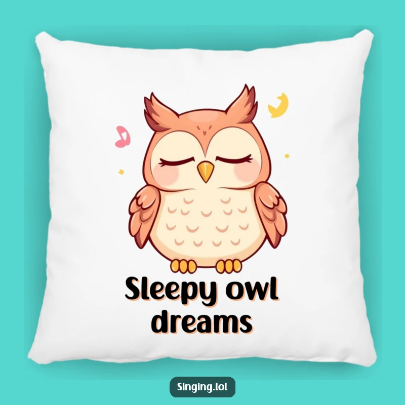 Funny Owl Pillow - Cozy Happy Lullaby for Sweet Dreams