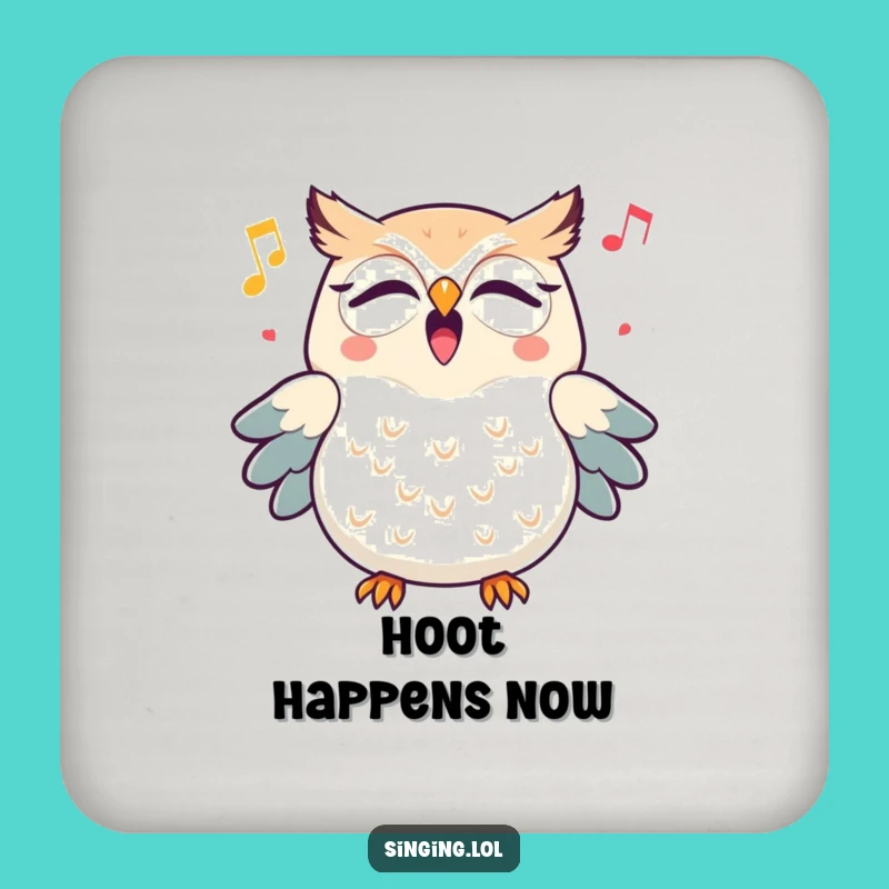 Funny Owl Hooting Melody Coaster - Protect Surfaces with Cheerful Bird Art Gift