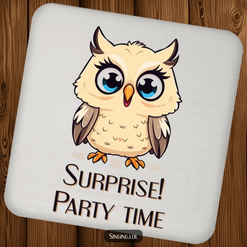 Funny Drink Coasters featuring a surprised owl character hooting a high note with wide eyes, protecting surfaces with humor.