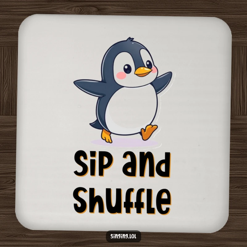 Funny waddling penguin character tapping its feet rhythmically displayed on a protective drink coaster.