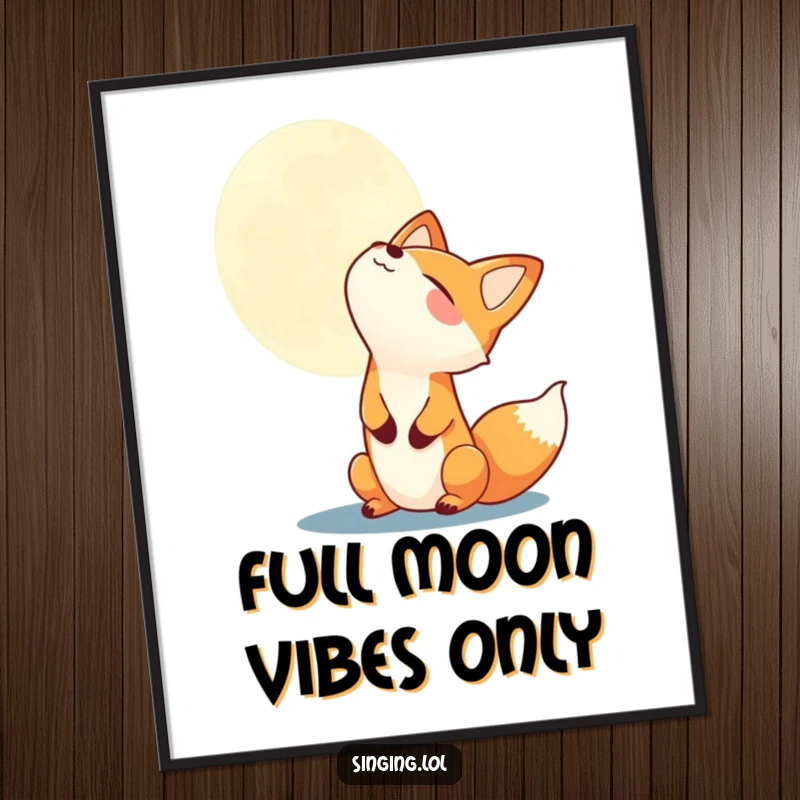 Funny joyful fox howling at the moon, printed as a vibrant poster, ideal for whimsical wall decor and a funny gift.