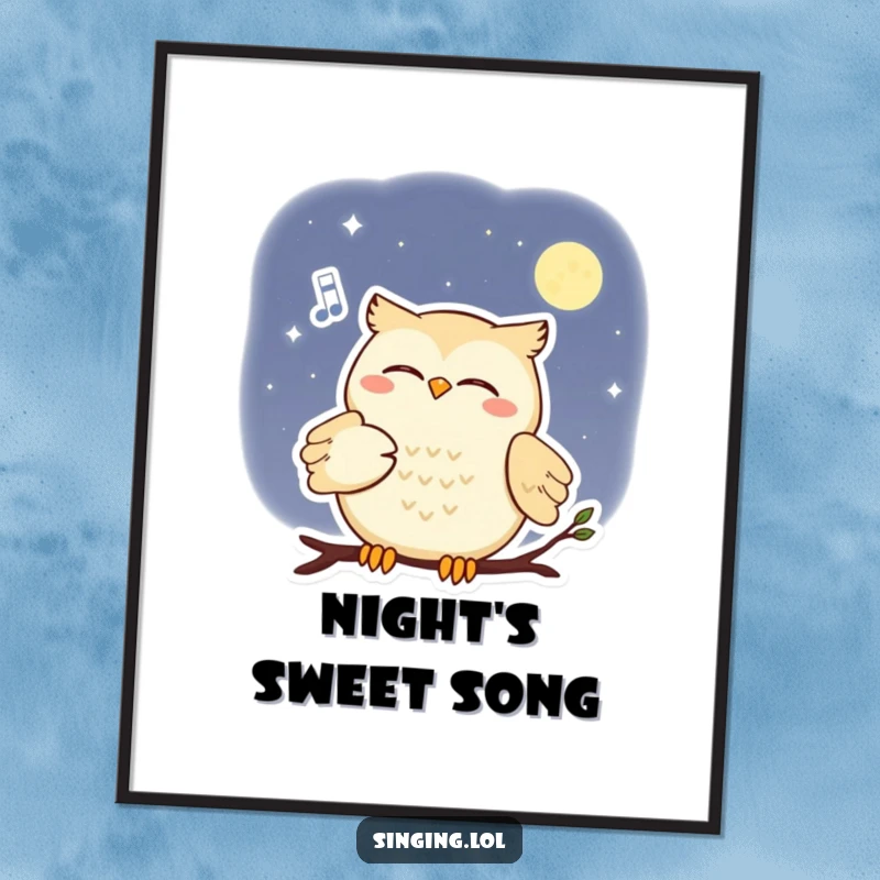 Funny poster showcasing a smiling owl serenading the moon with a soft melody, creating a magical night scene.