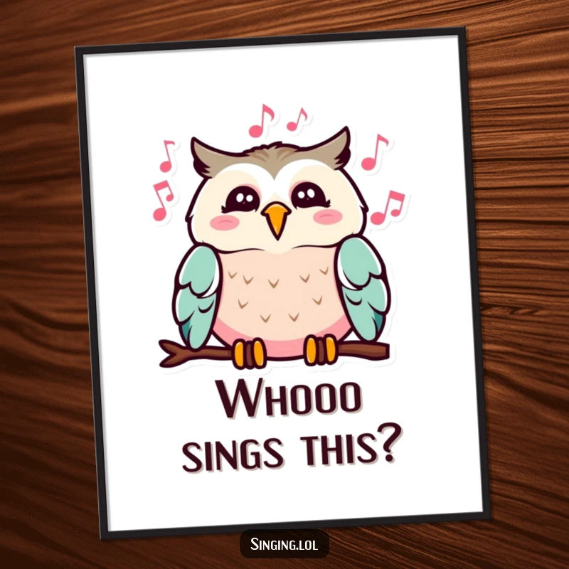 Funny poster illustrating a cheerful owl with musical notes emanating from its open beak, adding harmonious art.