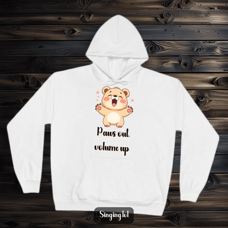 Funny Bear Cub Singer Hoodie: A giggling bear cub sings loudly with paws wide, a warm and humorous design for ultimate comfort.
