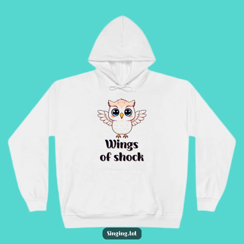 Funny Surprised Owl Hoodie: Cozy Shock Absorber, Warm Funny Gift