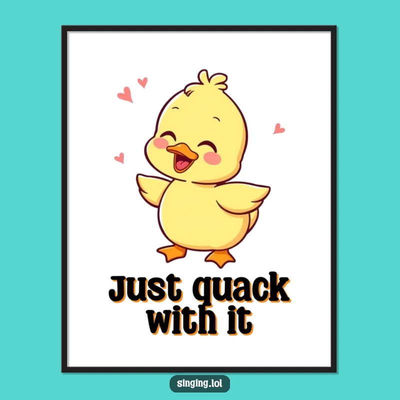 Free Printable Wall Art: Giggling Duckling Quacking Funny Downloadable Decor