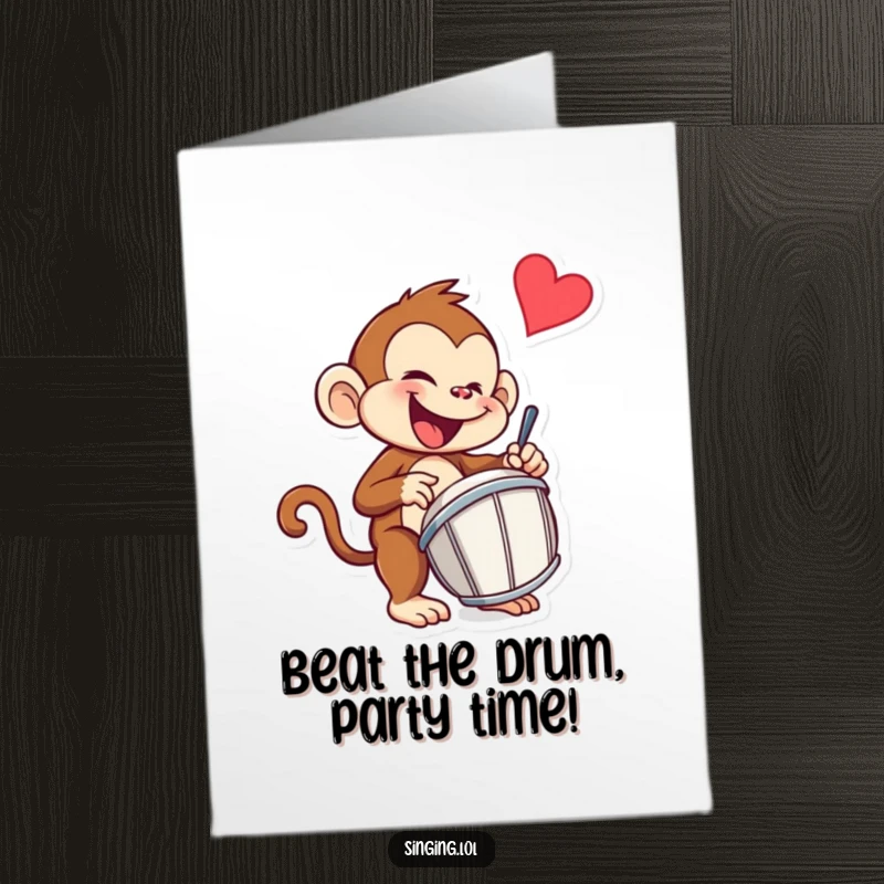 Funny Free Printable Monkey Birthday Card: A mischievous monkey enthusiastically tapping a drum, bringing a beat of birthday joy.
