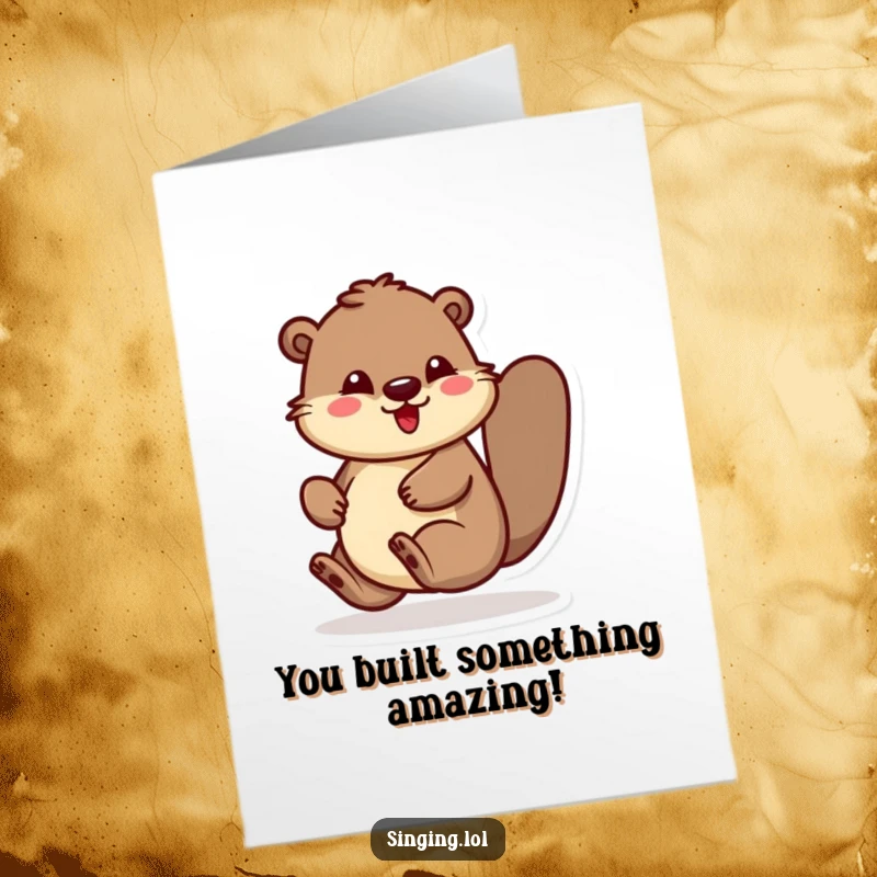 Funny Free Printable Congratulations Card: Bouncing beaver tapping its foot rhythmically, celebrating achievements with joy, awesome DIY present.