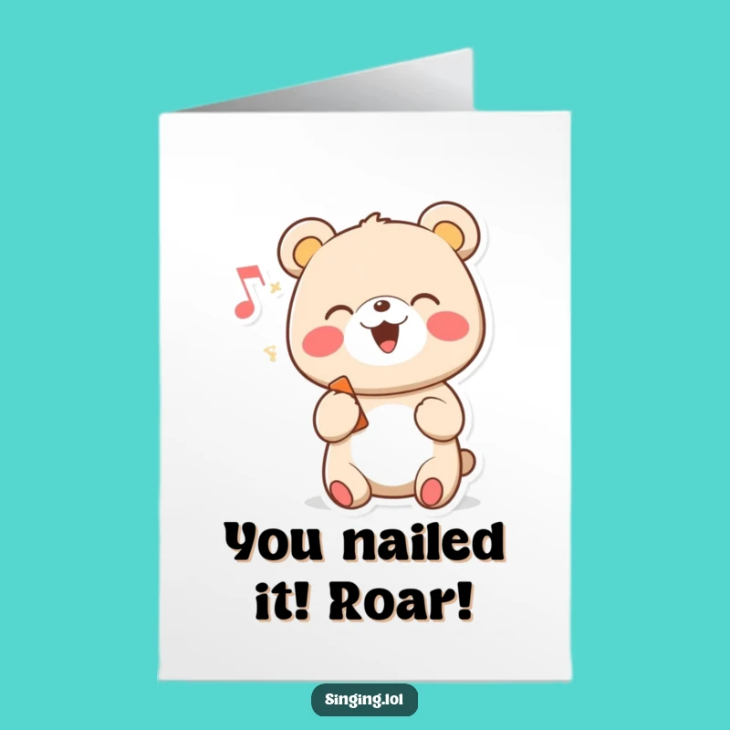 Free Printable Congrats Card: Singing Bear Melody Humor Downloadable Gift