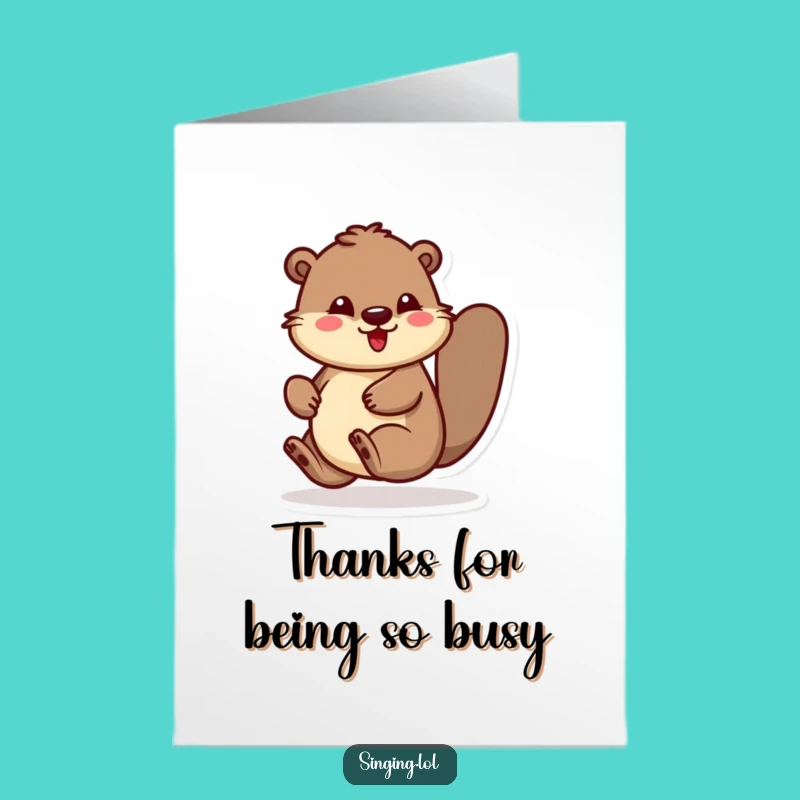 Free Printable Thank You Card: Beaver's Rhythmic Thanks, Lively Downloadable Greeting for Appreciation