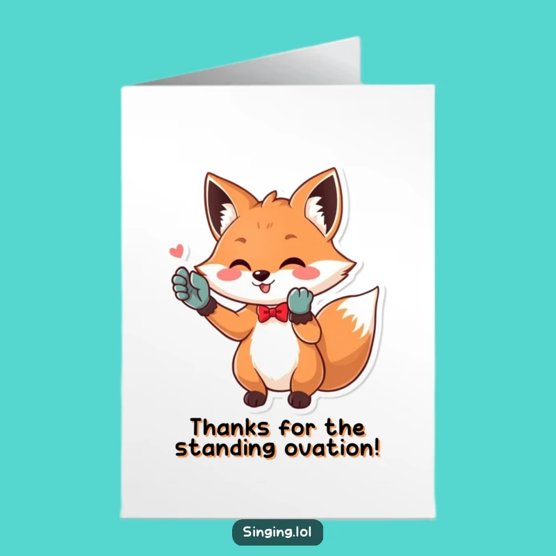 Free Printable Thank You Card: Opera Fox Sings Thanks, Humorous Downloadable Appreciation Gift