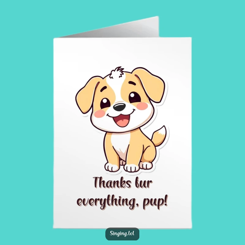 Free Printable Funny Thank You Card: Happy Puppy Gratitude Downloadable Gift