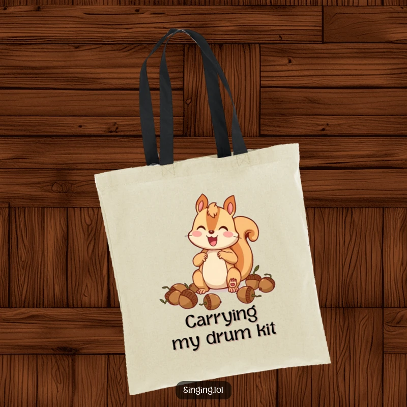 Funny squirrel drummer tote bag, a squirrel rocking out on acorns, a practical and humorous accessory for daily use.